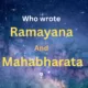 Ramayana and Mahabharata