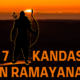 7 Kandas in Ramayana